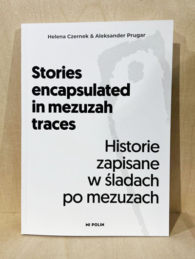 STORIES ENCAPSULATED IN MEZUZAH TRACES